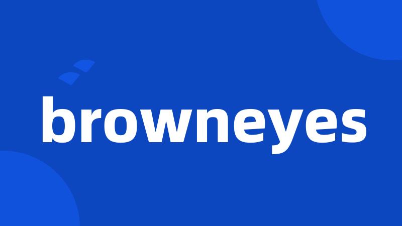 browneyes