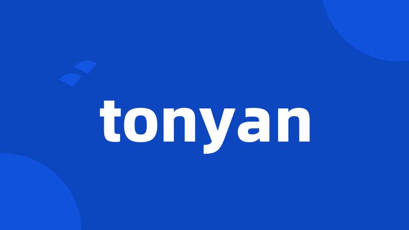 tonyan