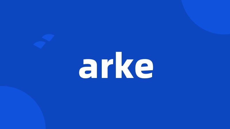 arke