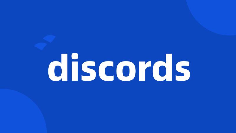 discords