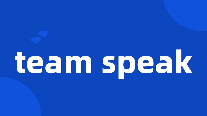 team speak