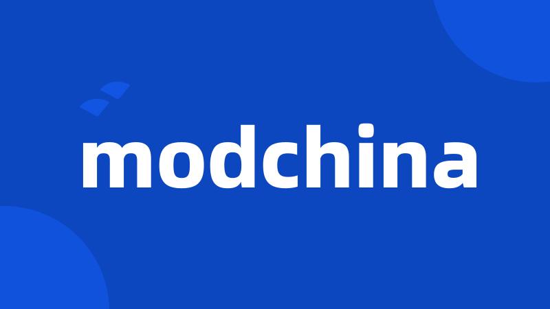 modchina