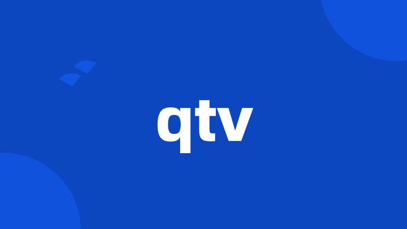 qtv