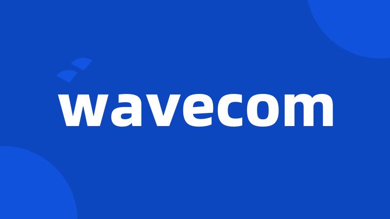 wavecom