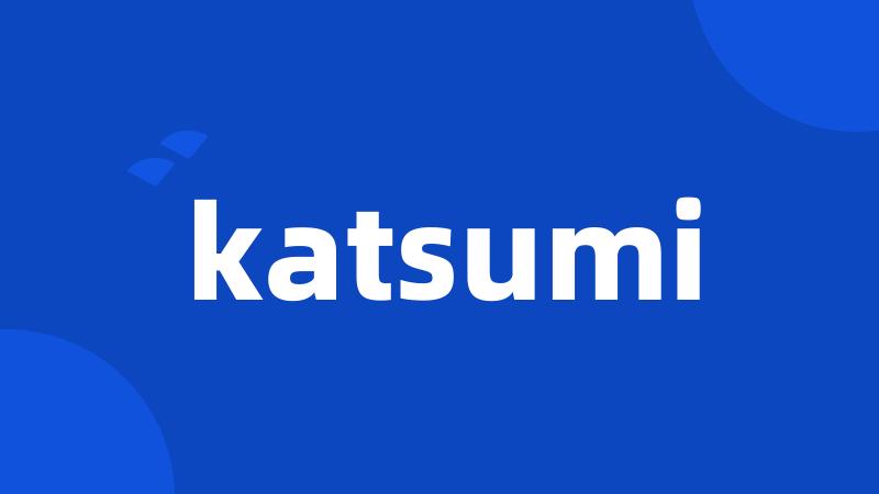 katsumi