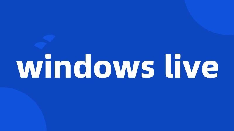 windows live