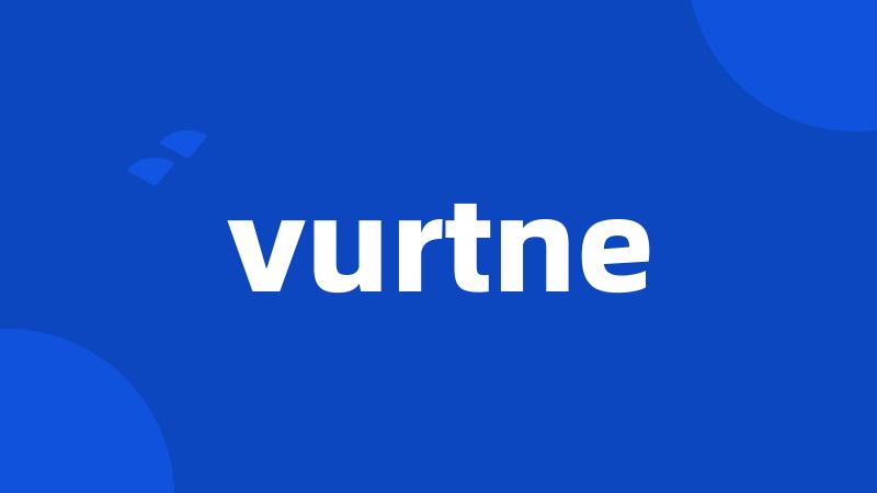 vurtne