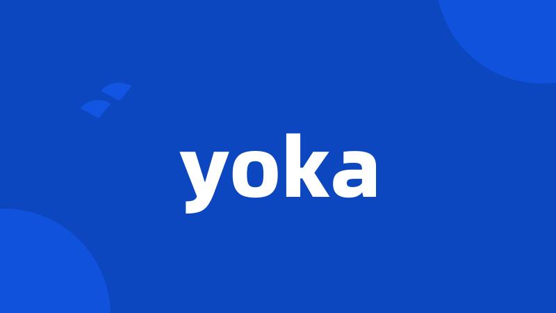 yoka