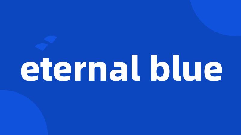 eternal blue