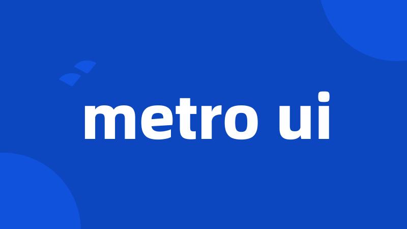 metro ui