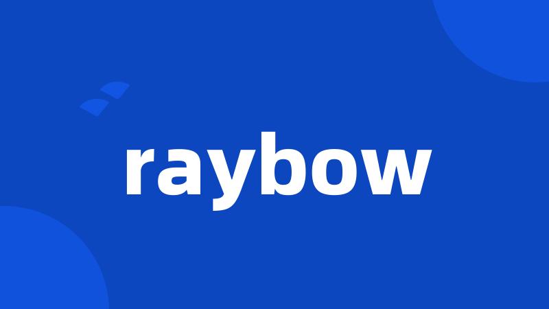 raybow