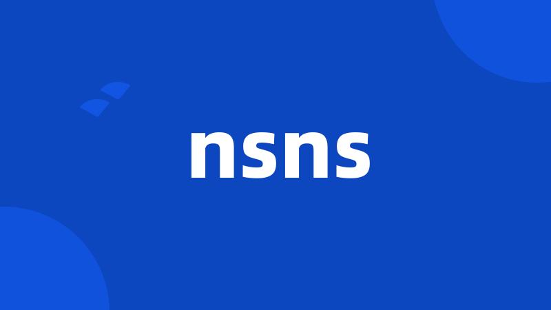 nsns