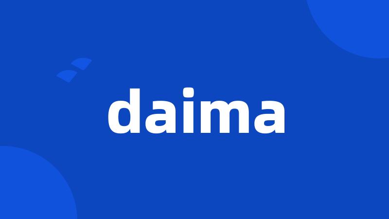 daima