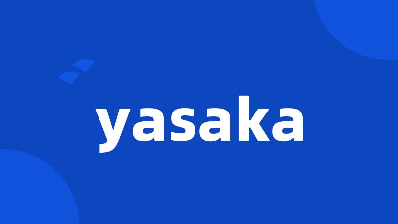 yasaka