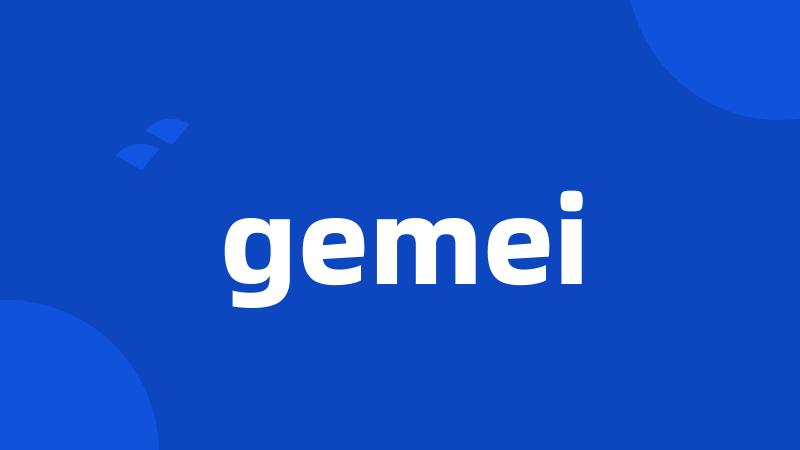 gemei