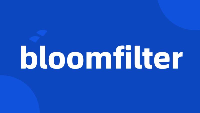 bloomfilter