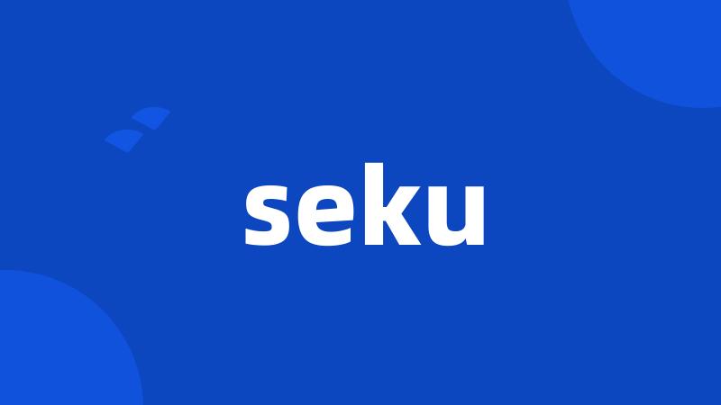 seku