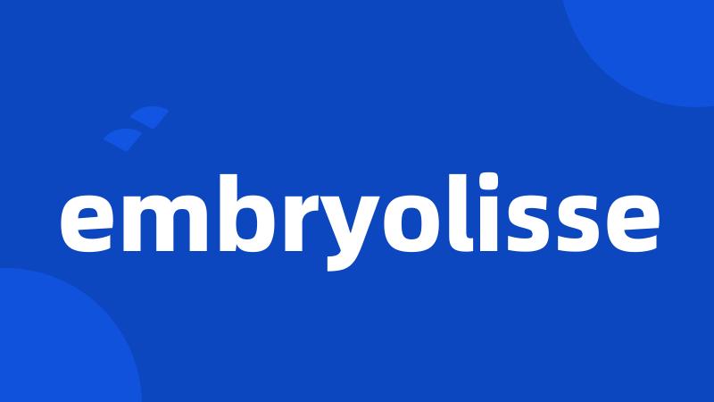 embryolisse