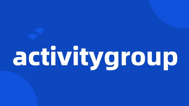 activitygroup