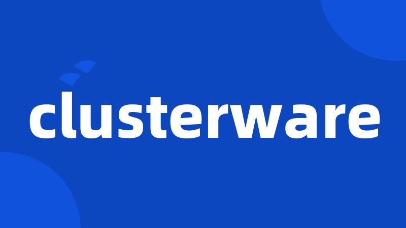 clusterware