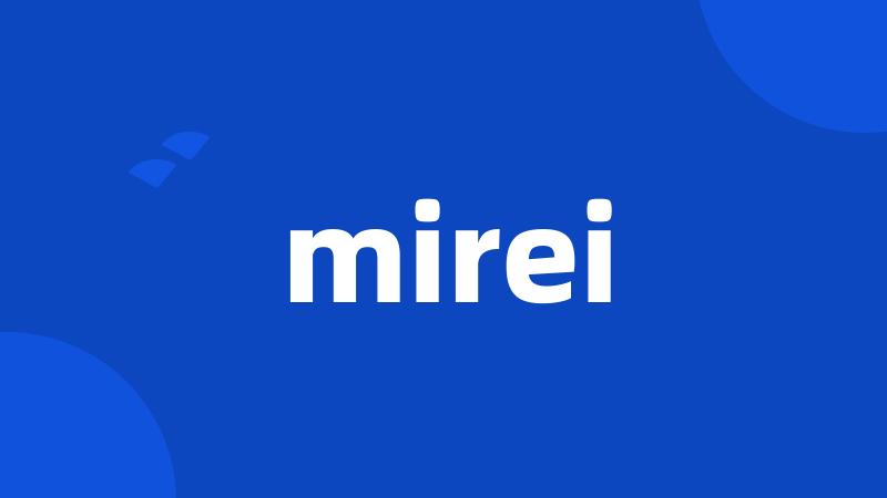 mirei