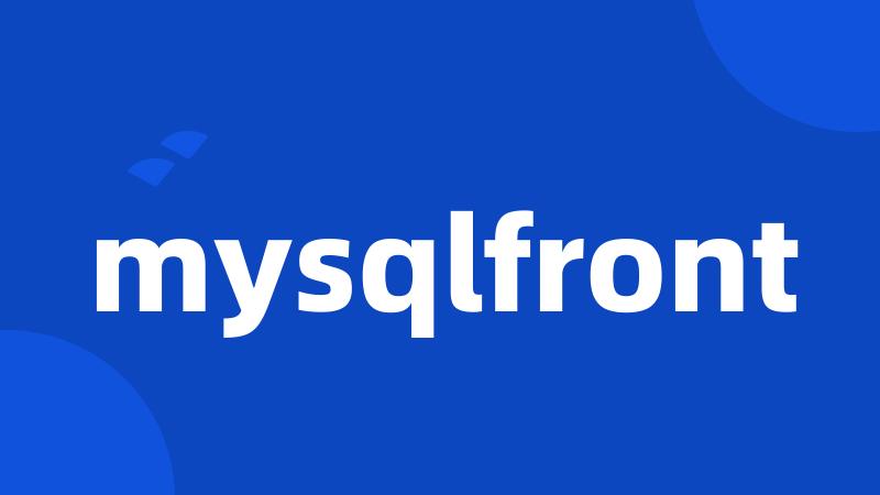 mysqlfront