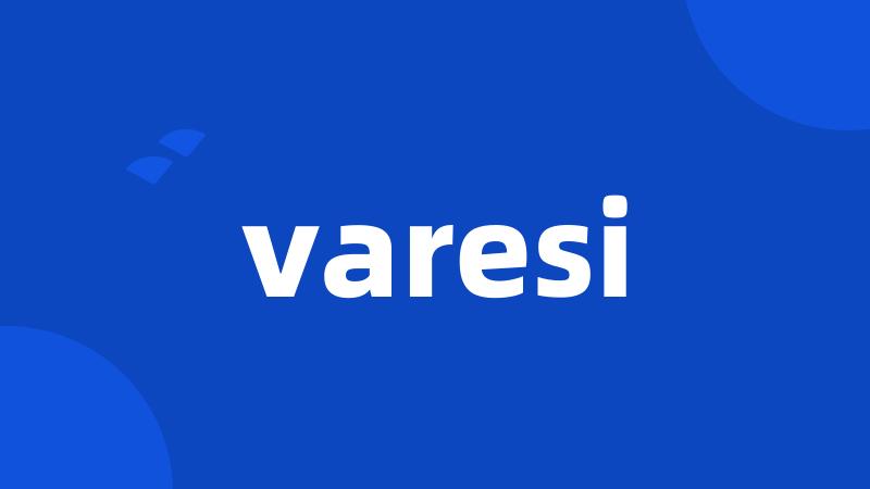 varesi