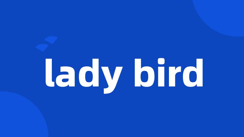 lady bird