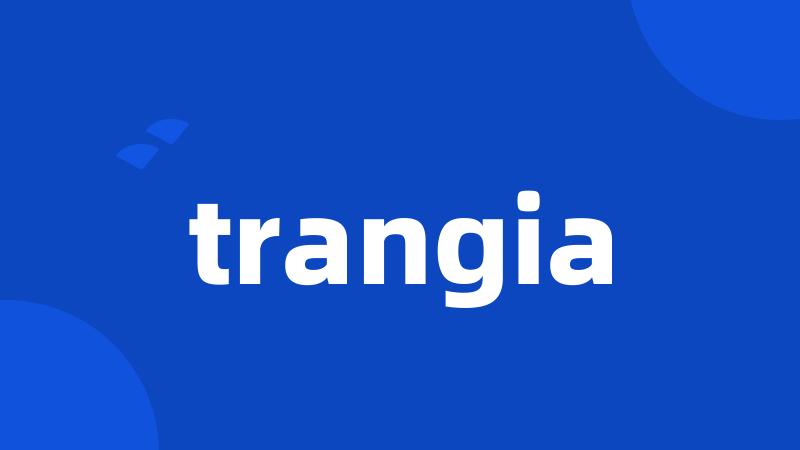 trangia