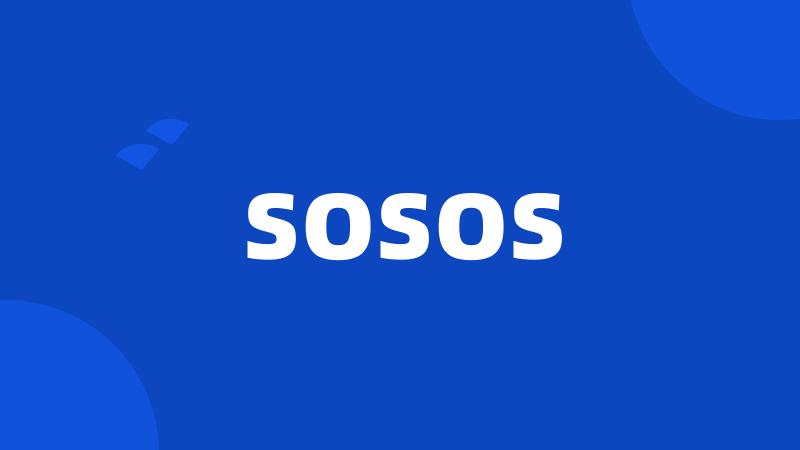 sosos