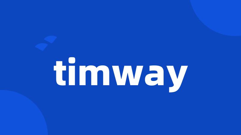 timway