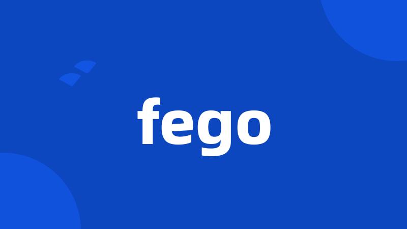 fego