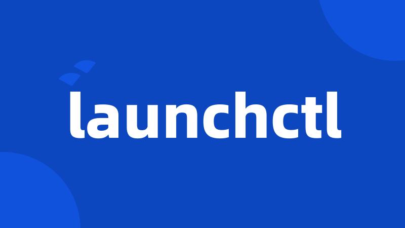 launchctl