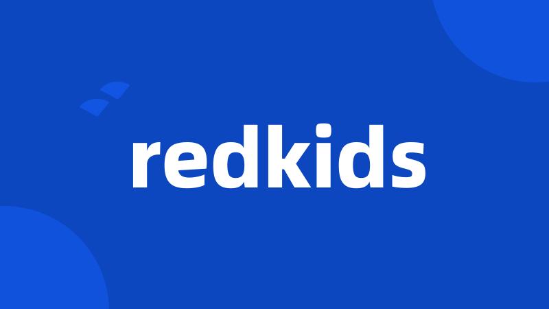 redkids