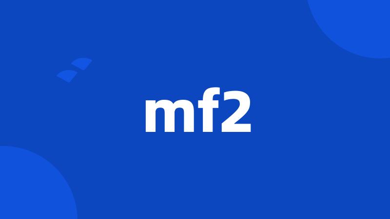 mf2