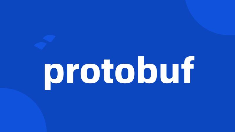 protobuf