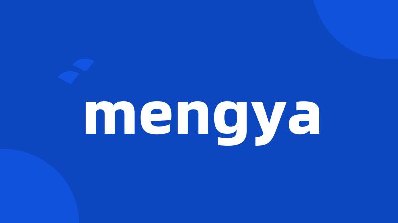 mengya