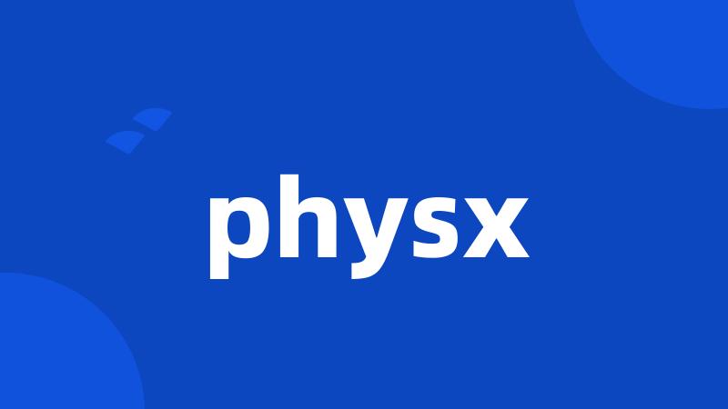 physx