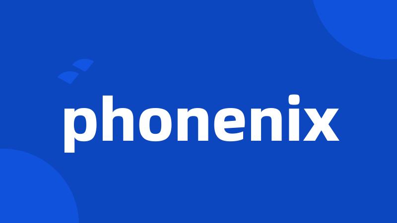 phonenix