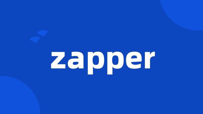 zapper