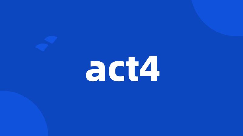 act4