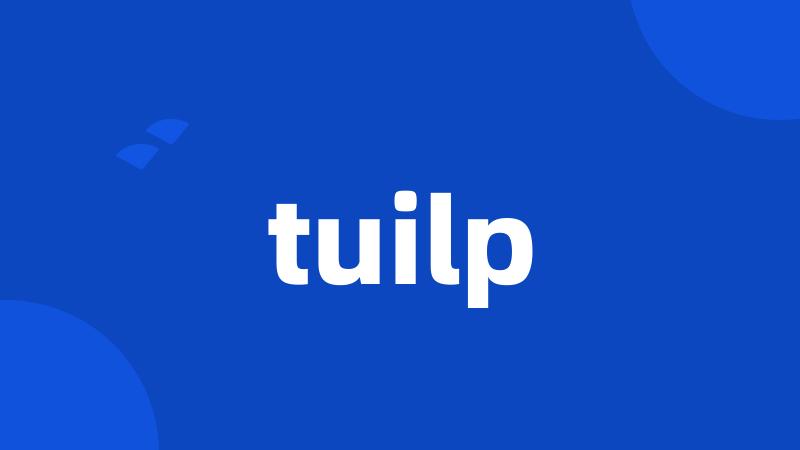 tuilp