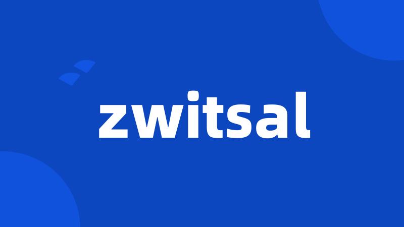 zwitsal