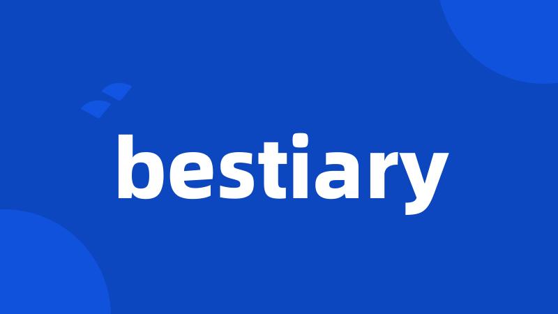 bestiary