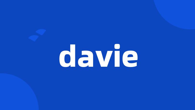 davie