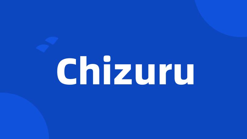 Chizuru