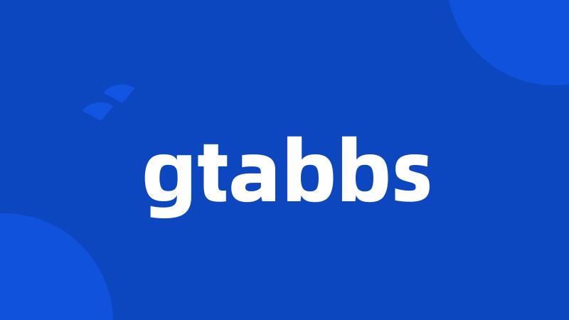 gtabbs