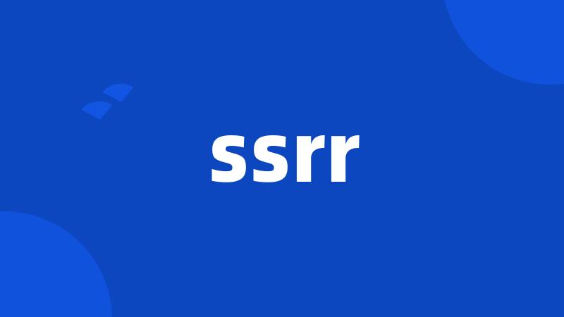 ssrr