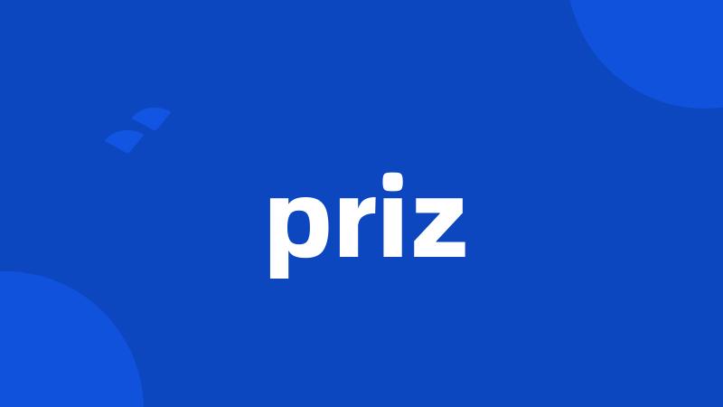 priz