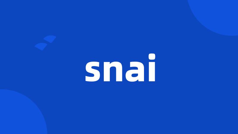 snai